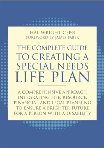 Complete Guide to Creating a Special Needs Life Plan