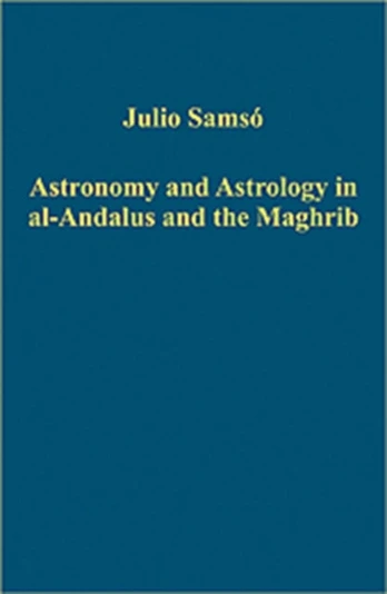 Astronomy and Astrology in al-Andalus and the Maghrib