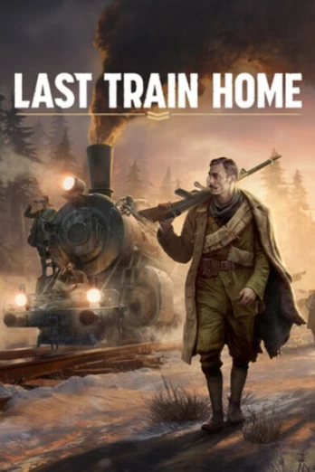 Last Train Home PC