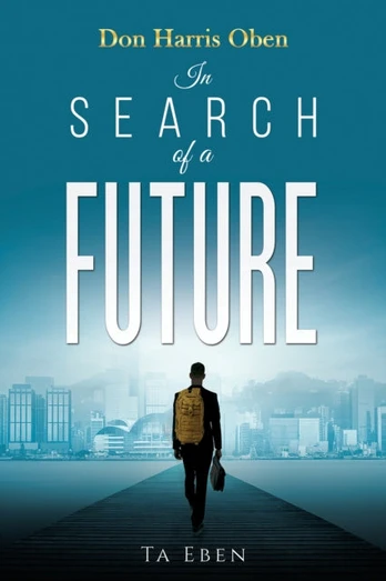 Don Harris Oben: In Search of a Future