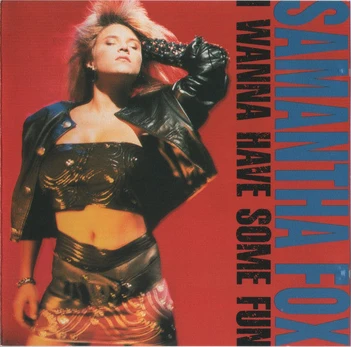 CD Samantha Fox – I Wanna Have Some Fun