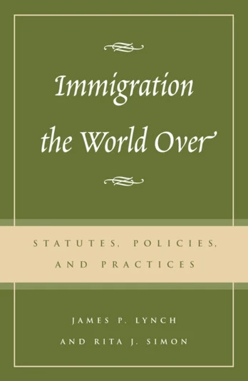 Immigration the World Over