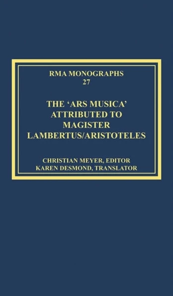 Ars musica' Attributed to Magister Lambertus/Aristoteles