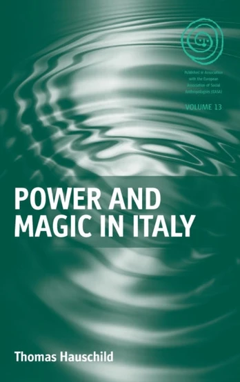 Power and Magic in Italy