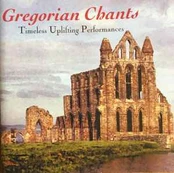 CD Gregorian Chants - Timeless Uplifting Performances
