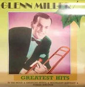 CD Glenn Miller - Greatest Hits