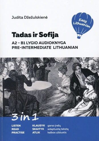 Tadas ir Sofija. A2 - B1 lygio audioknyga