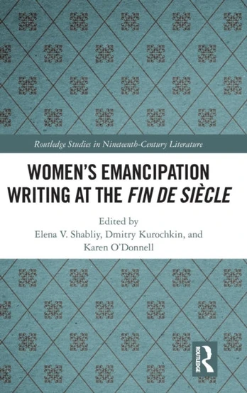 Women's Emancipation Writing at the Fin de Siecle