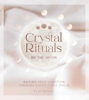 Crystal Rituals by the Moon kaina