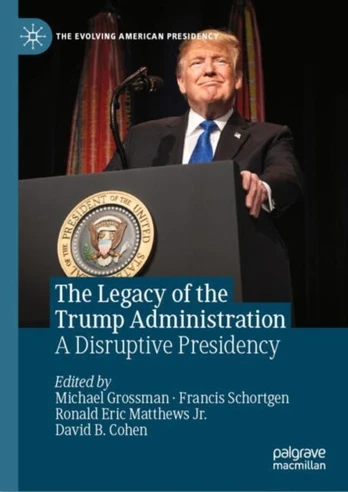 Legacy of the Trump Administration
