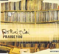 CD Fatboy Slim - Praise You