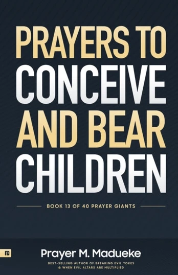 Prayers to Conceive and Bear Children