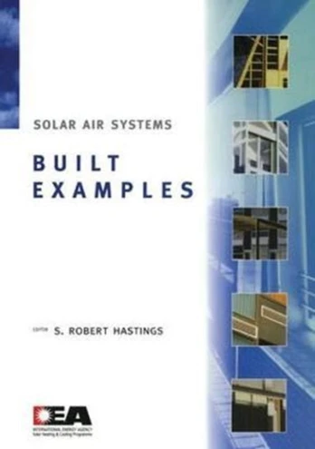 Solar Air Systems - Built Examples