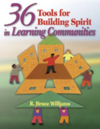 36 Tools for Building Spirit in Learning Communities - Kietas viršelis