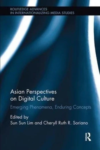 Asian Perspectives on Digital Culture