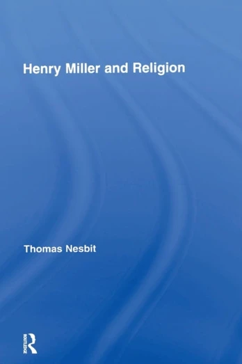 Henry Miller and Religion