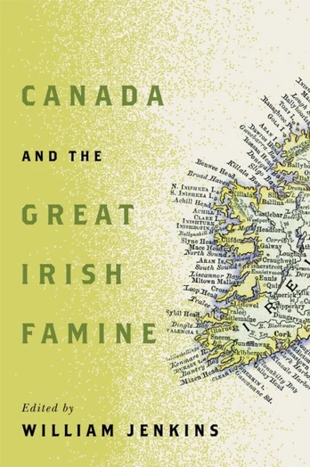 Canada and the Great Irish Famine