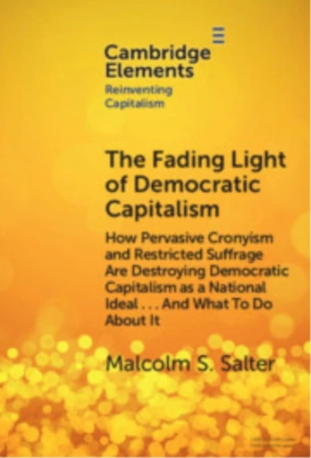 Fading Light of Democratic Capitalism
