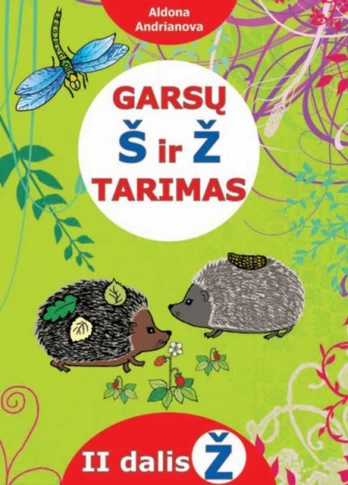 Garsų š ir ž tarimas. II dalis