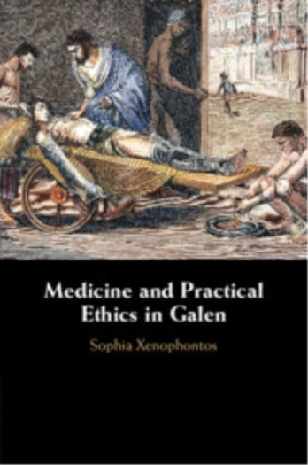 Medicine and Practical Ethics in Galen