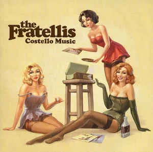 CD The Fratellis - Costello Music