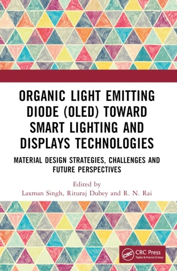 Organic Light Emitting Diode (OLED) Toward Smart Lighting and Displays Technologies