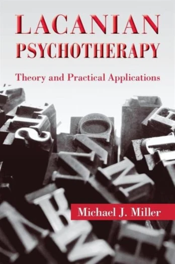 Lacanian Psychotherapy - Minkštas viršelis