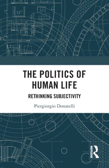 Politics of Human Life