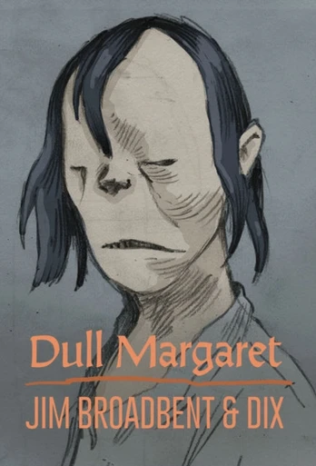 Dull Margaret