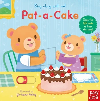 Sing Along With Me! Pat-a-Cake