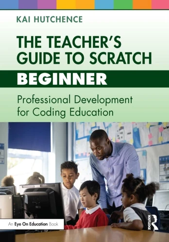 Teacher’s Guide to Scratch – Beginner