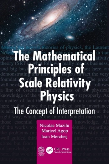 Mathematical Principles of Scale Relativity Physics