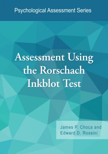 Assessment Using the Rorschach Inkblot Test