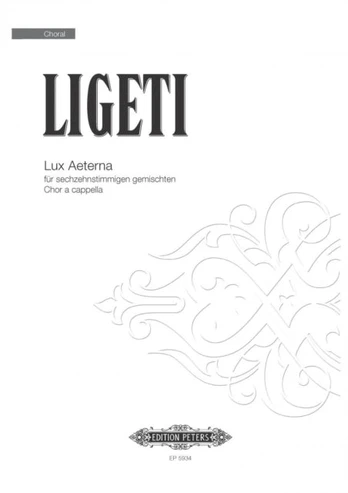Lux Aeterna for 16-part Mixed Choir (Vocal Score)