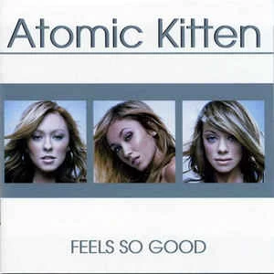 CD Atomic Kitten - Feels So Good
