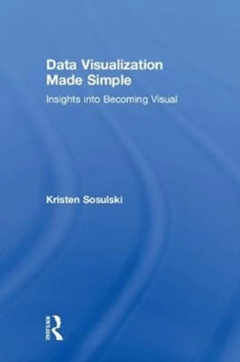 Data Visualization Made Simple