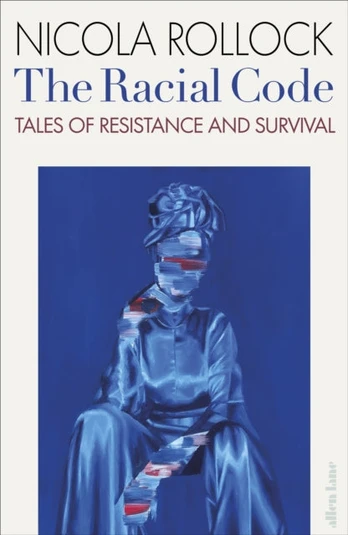 Racial Code, Tales of Resistance and Survival