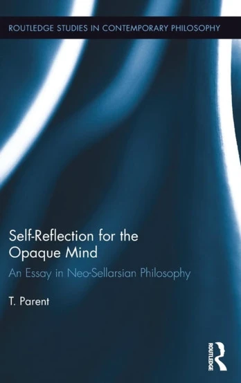 Self-Reflection for the Opaque Mind
