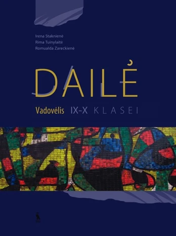 DAILĖ. Vadovėlis IX–X klasei