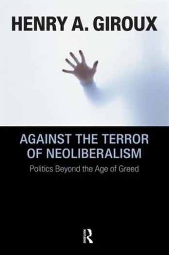 Against the Terror of Neoliberalism - Minkštas viršelis