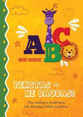 Tekstas – ne baubas