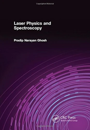 Laser Physics and Spectroscopy