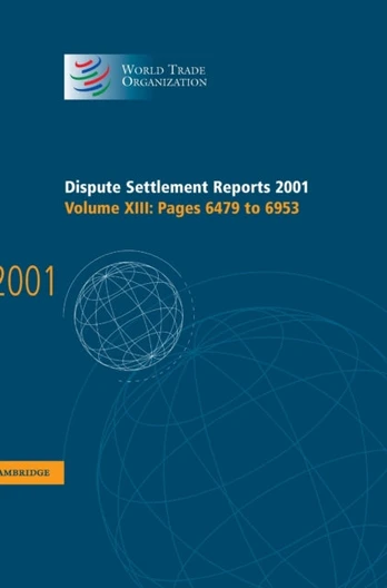 Dispute Settlement Reports 2001: Volume 13, Pages 6479-6953