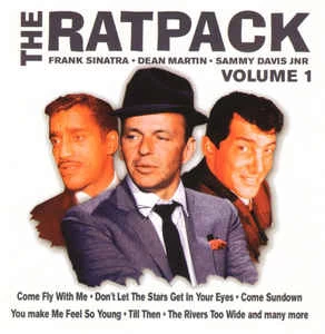 CD The Ratpack & Frank Sinatra & Dean Martin & Sammy Davis Jnr - The Ratpack Volume 1