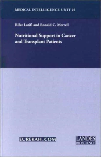 Nutritional Support in Cancer and Transplant Patients