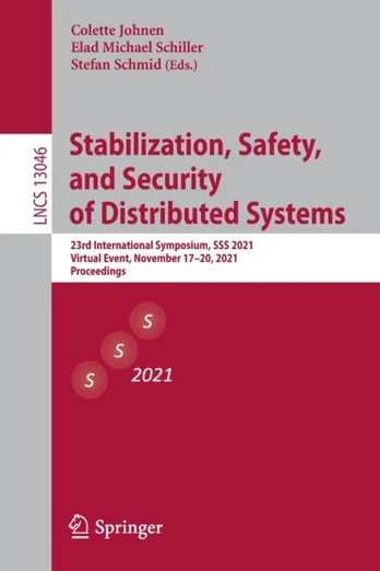 Stabilization, Safety, and Security of Distributed Systems