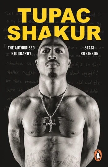 Tupac Shakur, The Authorized Biography