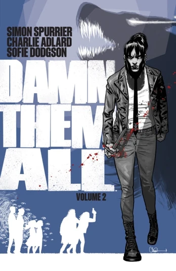 Damn Them All Vol. 2