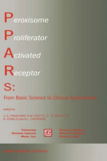Peroxisome Proliferator Activated Receptors: From Basic Science to Clinical Applications