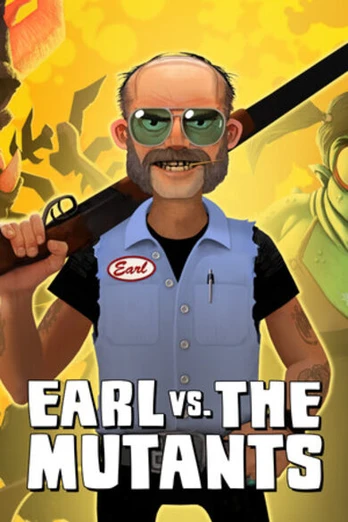 Earl vs. the Mutants PC